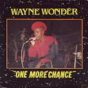 Wayne Wonder - One more chance