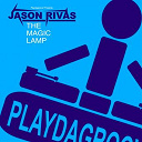 Jason Rivas - The magic lamp