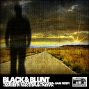 Black / Blunt - Wandering strangers (feat. sam perry, mc coppa)