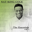 Nat King Cole - The essentials, vol. 3