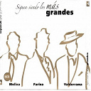 Antonio Molina / Antop / Farina / Juanito Valderrama / Molina / Rafael Farina / Roberto Faz / Valderrama - Siguen siendo los mas grandes