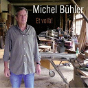 Michel B&uuml;hler - Et voil&agrave; !