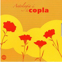 Angelillo / Antonio Amaya / Antonio Molina / Antonita Colome / Antonita Moreno / Bella Dorita / Carmen Morell / Carmen Sevilla / Celia Gamez / Concha Piquer / El Pr&iacute;ncipe Gitano / Enrique Montoya / Estrellita Castro / Estrellita De Palma / Gracia De Triana / Imperio Argentina / Juan Legido / Juanita Reina / Juanito Valderrama / La Argentinita Con Federico Garcia Lorca / La Nina De La Puebla / La Paquera De Jerez / Lilian De Celis / Lola Flores / Lolita Sevilla / Luisa Ortega / Manolo Caracol / Margarita Sanchez / Mari Paz / Marife De Triana / Miguel De Molina / Nati Mistral / Paquita Rico / Pedrito Rico / Pepe Baldo / Pepe Blanco / Pepe Cordoba / Pepe Marchena / Pepe Nunez "El Loreno" / Pepe Pinto / Rafael Farina / Rafael Medina / Raquel Meller / Rosarillo De Triana - Antologia de la copla