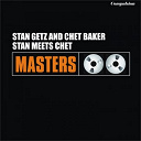 Chet Baker / Stan Getz - Stan meets chet