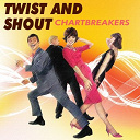 Bill Haley / Danny & The Juniors / Fabian / Hank Ballard / Joey Dee / Johnny Holiday / Larry French & The Geisha Girls / Richard Anthony / The Champs / The Dovells / The Gee Cee&acute;s / The Midnighters / The Starlighters / The Top Notes / The Twistin&acute;kings - Twist and shout (chartbreakers)