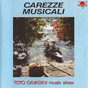 Toto Cavadini - Carezze musicali