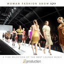 Charles Trenet / Dance Fever / Dany Pagani, Roby Pagani / Disco Fever / Elie P., La Fama / Fly Project / Henry Weight / Katy Tindemark / Luca Fioretti / Max Mantovani / Roby Pagani / Zero Gravity - Woman fashion show