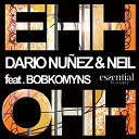 Dario Nu&ntilde;ez / Neil - Ehh ohh (feat. bobkomyns)