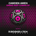 Camden Amen - Drinks keep coming ep