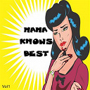 It's A Cover Up - Mama knows best, vol. 1