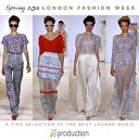 Charles Trenet / Fly 3 Project / Fly Project / Katy Tindemark / Luca Fioretti / Mara G., Beat Quartet / Music Factory / Roby Pagani / Zero Gravity - London fashion week spring 2013 (fashion lounge music 50 songs)
