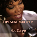 Ernestine Anderson - Ernestine anderson: hot cargo