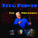 Tito Puente - Tito puente: top percussion