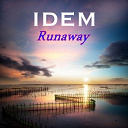 Idem - Runaway (smalltown boy)