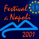 Aleandro Baldi / Angela Luce / Antonello Rondi / Ciro Ricci / Co. / Cugini Di Campagna / Eddy Napoli / Edoardo Guarnera / Gilda Giuliani / Gloriana / Il Giardino Dei Semplici / Jalisse / Mario E Francesco Merola / Mino Reitano / Napoli Centrale / Pietra Montecorvino / Ylenia E Noli / Zerottantuno - Festival di napoli 2001