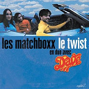 Dave / Les Matchboxx - Le twist (single)