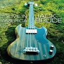 Jack Bruce - Live in america