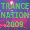 2 Angels / Blue Planet / Dave Swayze / Digital Level / Express / Galaxia / Pink Wings / The Effect / Twister / Y-Traxx - Trance nation 2009