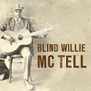 Blind Willie Mctell - Blues legends: blind willie mctell