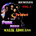 Malik Adouane - Remixes orient and funk music vol.1