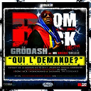 Gr&ouml;dash - Qui l'demande (single)