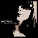 Mono Deluxe - In-house sessions vol. 1