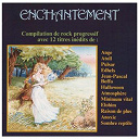 Ange / Anoxie / Atmosphere / Atoll / Edhels / Elohim / Halloween / Jean-Pascal Boffo / Minimum Vital / Pulsar / Raison De Plus / Sombre Reptile - Enchantement