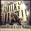 10skret / Aziatik / Berreta / Chiens De Paille / Diem Carpe / Instinctif / La Swija / Liaison Meurtri&egrave;re / L&eacute;a Castel / Mej / Mino / Mistral / M&eacute;dine / Procesus Verbal / Sefyu / Soprano / T2r - Block life 4