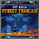 113 / Booba / Dj Cut Killer / Dontcha / Eloquence / Fonky Family / Kennedy / Kery James / L'skadrille / Le Noyau Dur / Ma Conscience / Mokless' / Psy4 De La Rime / Psykopat / Rohff / Salif / Sefyu / Socrate / The Game / Youssoupha - Street francais, vol. 1