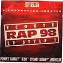 Dj Cut Killer - &Eacute;coute le style rap 98