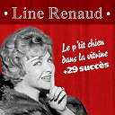Line Renaud - Le p'tit chien dans la vitrine + 29 succ&egrave;s de line renaud (chanson fran&ccedil;aise)