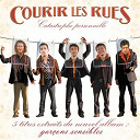 Courir Les Rues - Catastrophe personnelle - ep