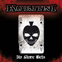 Koritni - No more bets