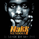Nakk Mendosa - Le monde est mon pays