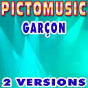 Pictomusic Karaok&eacute; - Gar&ccedil;on (version karaok&eacute;)