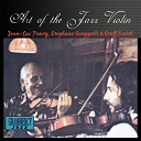 Jean-Luc Ponty / Stuff Smith / St&eacute;phane Grappelli - Art of the jazz violin