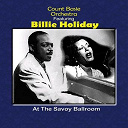 Billie Holiday / Count Basie - At the savoy ballroom