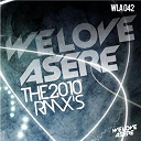 Francesc Sentis / Jason Tregebov / Josepo / Juan Magan / Left & Right / Rivero / Tony Martinez / Victor Magan - We love asere the rmxs!