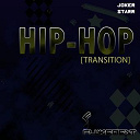 Joker Starr - Hip hop ((transition))