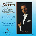 Alain Lombard / Orchestre National De Bordeaux Aquitaine - Johannes brahms, vol. 2 : symphonie no. 2 en r&eacute; majeur, op. 73 - symphonie no. 3 en fa majeur, op. 90