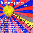Dorcena Marl&eacute;ne / Frank Michael / Jessica Parfum De Bruxelles Frank Amory / Kisskool / Marcelle Alexis Chrystoph Lemaire Yvan Cevic Cr&eacute;tonnerre / Marka / Mr Dupont Le Grand Jojo Didier Jans Kaptain Oats Cendrine Ketels / Richard Ruben Frank Olivier Raphy Rafael / Suarez / Wendy Nazar&eacute; / William Dunker - Je chante pour toi ha&iuml;ti