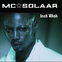 Mc Solaar - Inch'allah