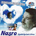 Cheb Nasro - Galbi yaachak litima (galbi maghmoum matzidinich)