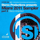 Abel Ramos / Danny Serrano / Dave Rose / Dj Chus / Dj Deka / Hector Couto / Jose De Mara, Javi Colina / Julian Guarque / Julian Poker / Mancini / Mikel Curcio / Paco Maroto / Patrick M / Raul Cremona / Sabb / The Machine / Vazquez / Vozmediano - Miami 2011 sampler (part 2 - disco-nnected)