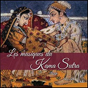 Butterfly / Cassagne / Infiwity / Natural Spirit / Ritual Ghost / Tribal Sense - Les musiques du kama sutra