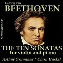 Arthur Grumiaux / Clara Haskil - Beethoven, vol. 08 - 10 violin & piano sonatas 1
