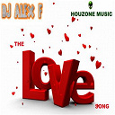 Dj Alex F. - The love song