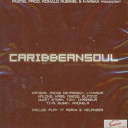 Abege / Anof&eacute;la / Elpidio / Jacob Desvarieux / Kaysha / Lynnsha / Malone / Nar6 / Quiet Storm / Rubby / Tiya / Tony Chasseur - Caribbeansoul, vol. 1: music is life (pastel prod, ronald rubinel & kaysha present)