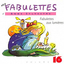 Anne Sylvestre - Les fabulettes 16/ fabulettes aux lumi&egrave;res