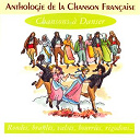 Bernard Indeau / Dany Benha&iuml;m / Denis Le Vraux / Gilbert Bourdin / Jacky Bardot / Jean Baron / Jean Blanchard / Jean-Loup Baly / Jean-Luc Madier / Jean-Michel Saint Cricq / Michel Benha&iuml;m / Michel Favre / Michel Hindenoch / Michele Bernard / Yannick Guilloux / Yvon Guilcher - Anthologie de la chanson fran&ccedil;aise - chansons &agrave; danser